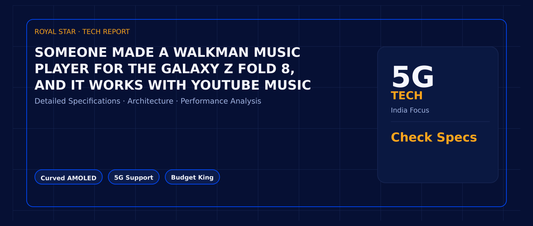Someone made a Walkman music player for the Galaxy Z Fold 8, and it works with YouTube Music