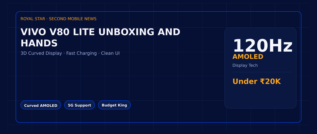 vivo V80 Lite unboxing and hands-on
