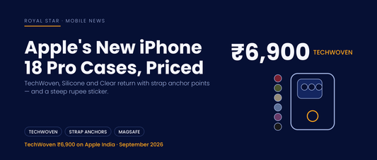 Apple iPhone 18 Pro case line-up with TechWoven, Silicone and Clear options, TechWoven priced at ₹6,900 on Apple India