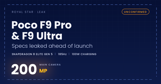 Poco F9 Pro & F9 Ultra Specs Leak — Snapdragon 8 Elite Gen 5, 200MP Camera