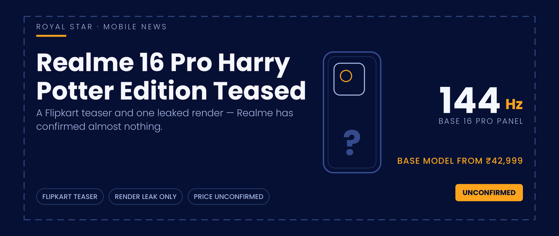 Realme 16 Pro Harry Potter Edition India teaser banner with an unconfirmed blueprint outline and the base model's 144Hz display specification