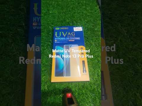Xiaomi Redmi Note 13 Pro Plus Premium Quality Matte UV Curved Tempered Glass Screen Protector Guard